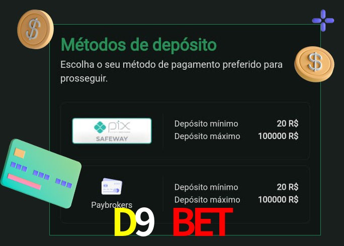 O cassino D9 Bet oferece uma grande variedade de métodos de pagamento