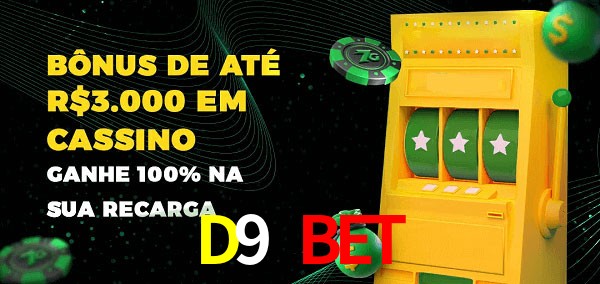 D9 Bet melhor bônus de depósito