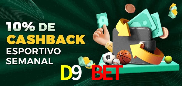 10% de bônus de cashback na D9 Bet